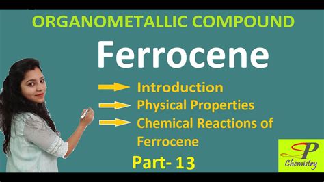  Ferrocene: การนำความร้อนสูงและเสถียรภาพที่น่าทึ่งของโลหะออร์แกนิก!